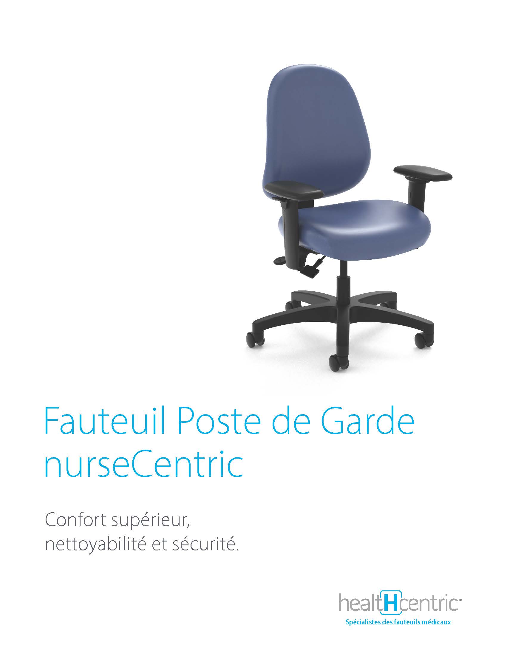 Fauteuil Poste de Garde nurseCentric